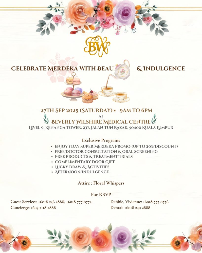 Celebrate Merdeka With Care & Indulgence at Beverly Wilshire Medical Centre!